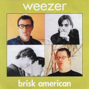 WEEZER / BRISK AMERICAN (1CD)