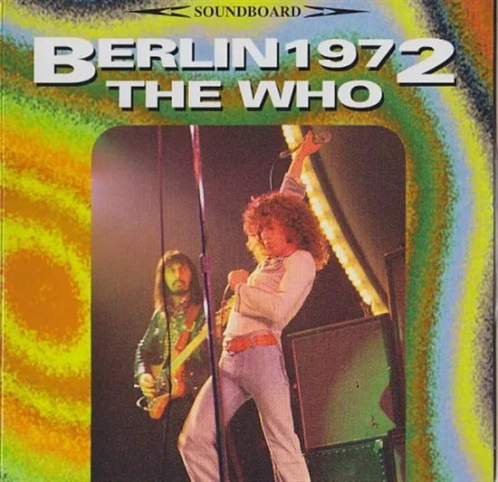 THE WHO / BERLIN 1972 (2CD PAPER)