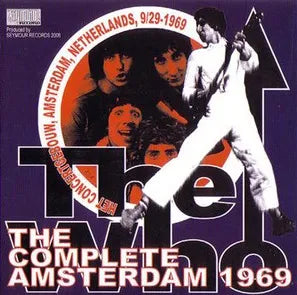 THE WHO / THE COMPLETE AMSTERDAM 1969 (2CD)