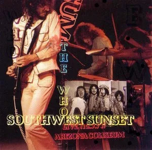 THE WHO / SOUTHWEST SUNSET  (2CD)