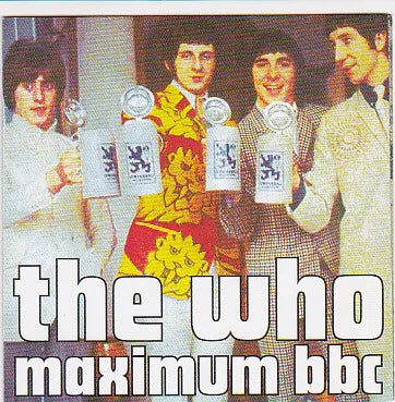 THE WHO / THE BBC MAXIMUM BBC (1CD)