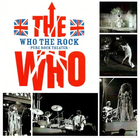 THE WHO / WHO THE ROCK PURE ROCK THEATER (1CD)