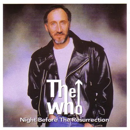 THE WHO / NIGHT BEFORE THE RESURRECTION (1CD)