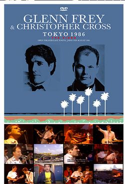 GLENN FREY / TOKYO 1986 (1CD+1DVDR)