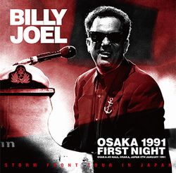 BILLY JOEL / OSAKA 1991 1ST NIGHT (2CD+1DVDR)