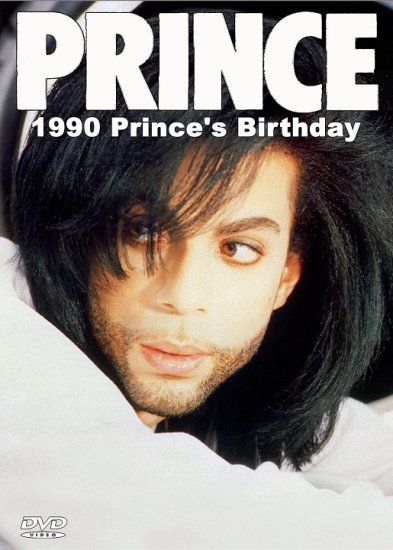 PRINCE / 1990 PRINCE'S BIRTHDAY (1DVDR)