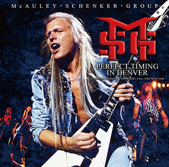 McAULEY SCHENKER GROUP / PERFECT TIMING IN DENVER (1CDR)