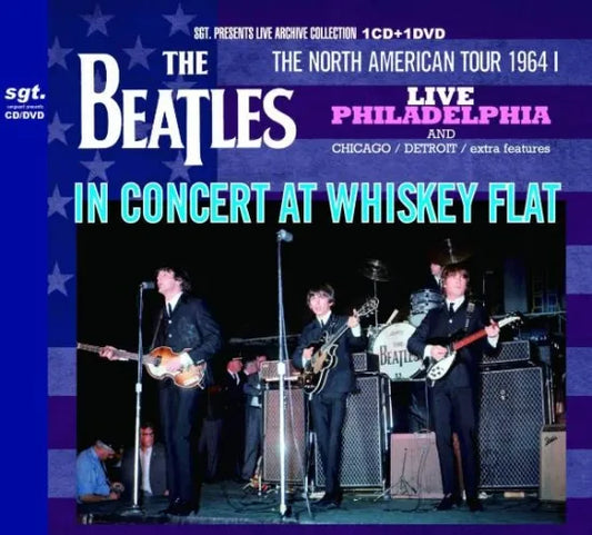 THE BEATLES / IN CONCERT AT WHISKEY FLAT THE NORTH AMERICAN TOUR 1964 I (1CD+1DVD)