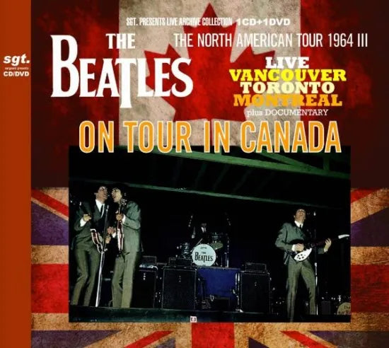 THE BEATLES / ON TOUR IN CANADA THE NORTH AMERICAN TOUR 1964 III (1CD+1DVD)