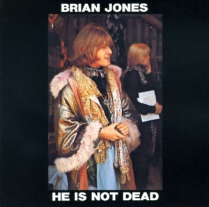 THE ROLLING STONES / HE IS NOT DEAD VGP-017 (1CD) BRIAN JONES