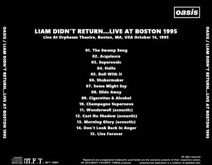 OASIS / LIAM DIDN'T RETURN...LIVE AT BOSTON 1995 (1CDR)