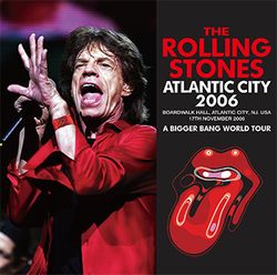 THE ROLLING STONES / ATLANTIC CITY 2006 (2CD)