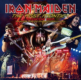 IRON MAIDEN / THE FIRST FRONTIER MOSCOW 2011 (2CDR)