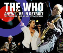 THE WHO / EN CUALQUIER LUGAR DE DETROIT 2000 (2 CD + 1 DVD)
