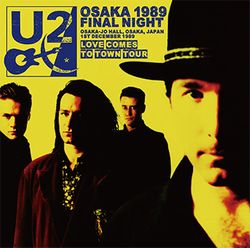 U2 / OSAKA 1989 FINAL NIGHT 2CD