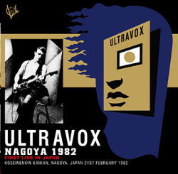 ULTRAVOX / NAGOYA 1982 FIRST LIVE IN JAPAN (1CDR)