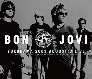 BON JOVI / YOKOHAMA 2003 ACÚSTICO EN DIRECTO (3CDR)