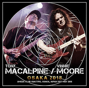 TONY MACALPINE & VINNIE MOORE / OSAKA 2018 (2CDR)