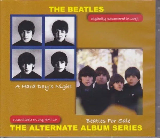 THE BEATLES / A Hard Day’s Night & Beatles For Sale THE ALTERNATE ALBUM SERIES (2CD)