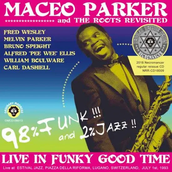 MACEO PARKER Y THE ROOTS REVISITADOS / EN VIVO EN UN TIEMPO DIVERTIDO Y BUENO (2CDR)