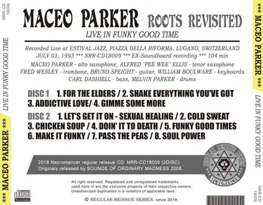 MACEO PARKER Y THE ROOTS REVISITADOS / EN VIVO EN UN TIEMPO DIVERTIDO Y BUENO (2CDR)
