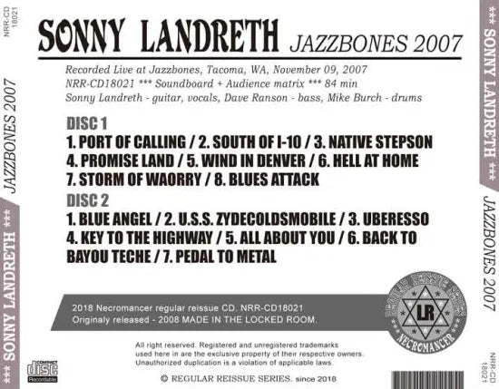 SONNY LANDRETH / JAZZBONES 2007 (2CDR)