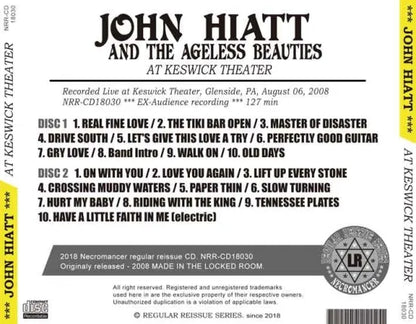 JOHN HIATT AND THE AGELESS BEAUTIES / AT KESWICK THEATER (2CDR)