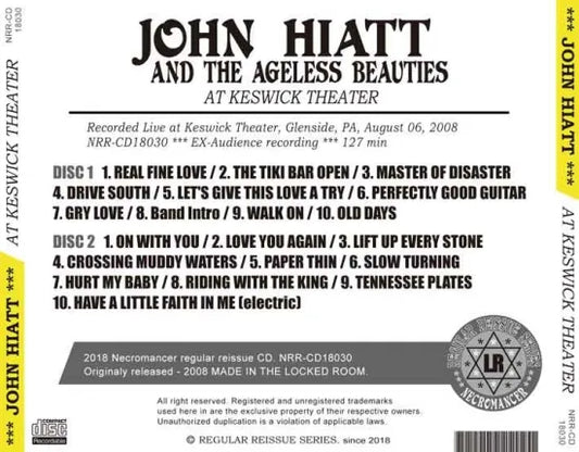 JOHN HIATT AND THE AGELESS BEAUTIES / AT KESWICK THEATER (2CDR)