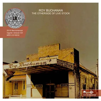 ROY BUCHANAN / THE OTHERSIDE OF LIVE STOCK (2CDR)