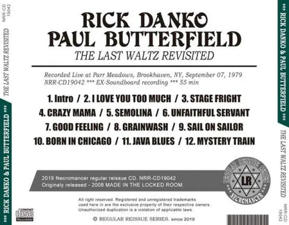 RICK DANKO & PAUL BUTTERFIELD / THE LAST WALTZ REVISITED (1CDR)