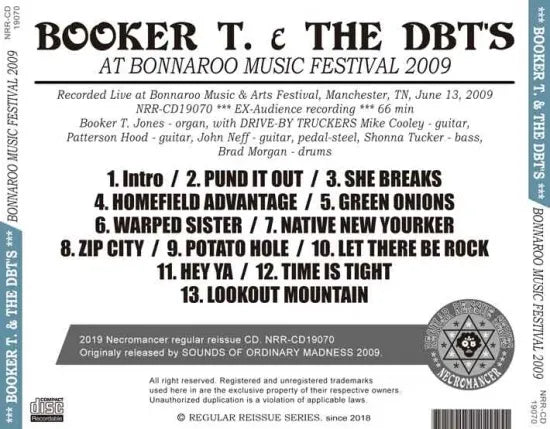 BOOKER T. &amp; THE DBT'S / AL BONNAROO MUSIC FESTIVAL 2009 (1CDR)