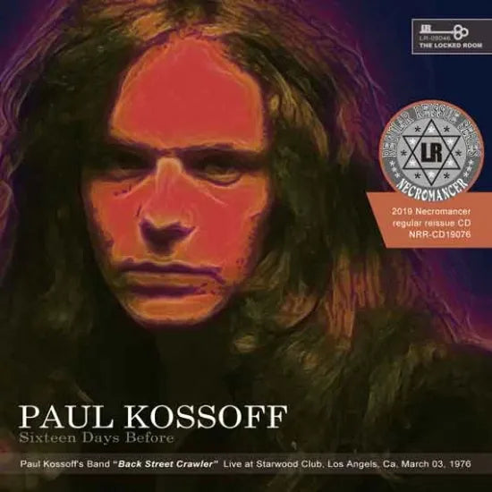 PAUL KOSSOFF / BACK STREET CRAWLER SIXTEEN DAYS BEFORE (1CDR)