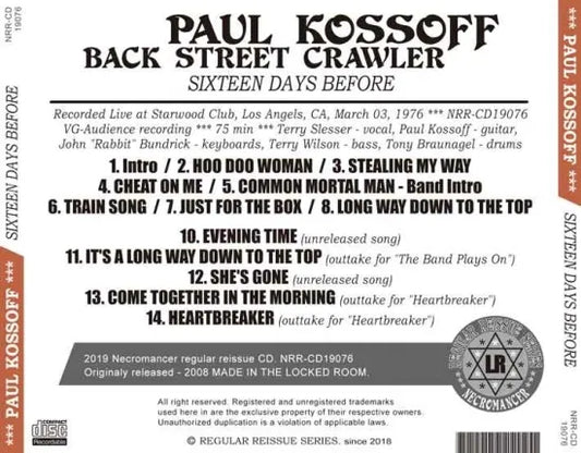 PAUL KOSSOFF / BACK STREET CRAWLER SIXTEEN DAYS BEFORE (1CDR)