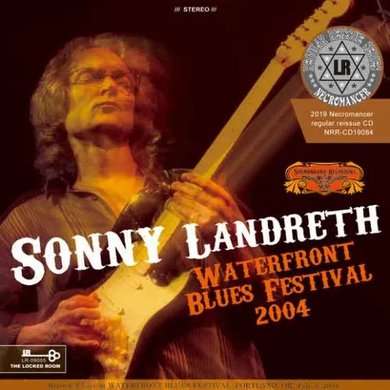 SONNY LANDRETH / WATERFRONT BLUES FESTIVAL 2004 (1CDR)