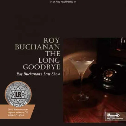 ROY BUCHANAN / THE LONG GOODBYE (1CDR)