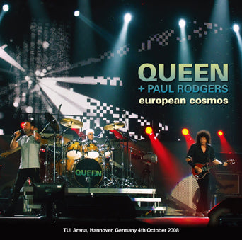 QUEEN + PAUL RODGERS / EUROPEAN COSMOS HANNOVER 2008 (2CDR)