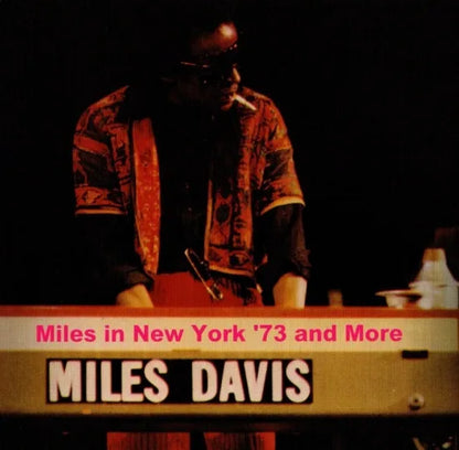MILES DAVIS / MILES IN NEW YORK '73 AND MORE (1CD)