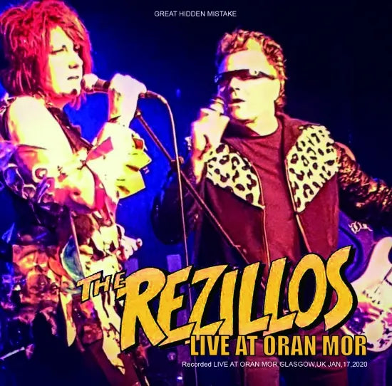 THE REZILLOS / LIVE AT ORAN MOR (1CDR)