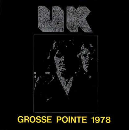 UK / GROSSE POINTE 1978,7,19 (1CD)