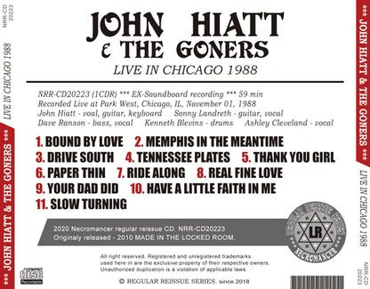 JOHN HIATT & THE GONERS / LIVE IN CHICAGO 1988 (1CDR)