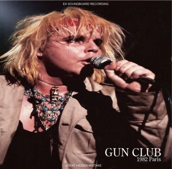 GUN CLUB / 1982 Paris (1CDR)
