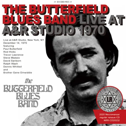 THE BUTTERFIELD BLUES BAND / LIVE AT A&R STUDIO 1970 (2CDR)