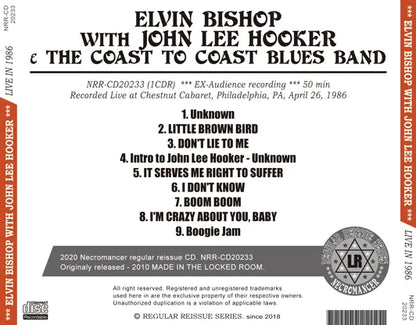 ELVIN BISHOP WITH JOHN LEE HOOKER & THE COAST TO COAST BLUES BAND (1CDR)