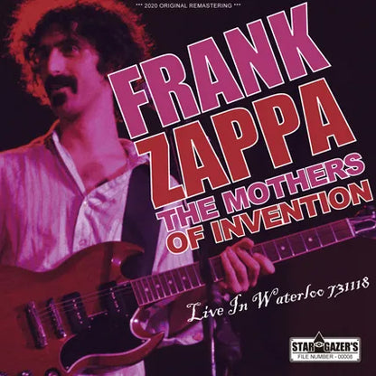 FRANK ZAPPA & THE MOTHERS OF INVENTION / LIVE IN WATERLOO 731118 (1CDR)