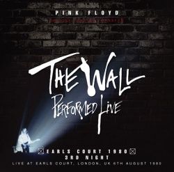 PINK FLOYD / EARLS COURT 1980 3RD NIGHT ORIGINAL MASTER TRANSFER (2CD)