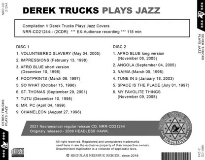 DEREK TRUCKS / PLAYS JAZZ (2CDR)