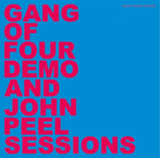 GANG OF FOUR / DEMO AND JOHN PEEL SESSIONS (1CDR)
