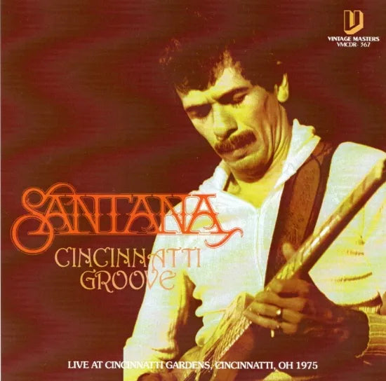 SANTANA / CINCINNATTI GROOVE  SOUNDBOARD (1CDR)