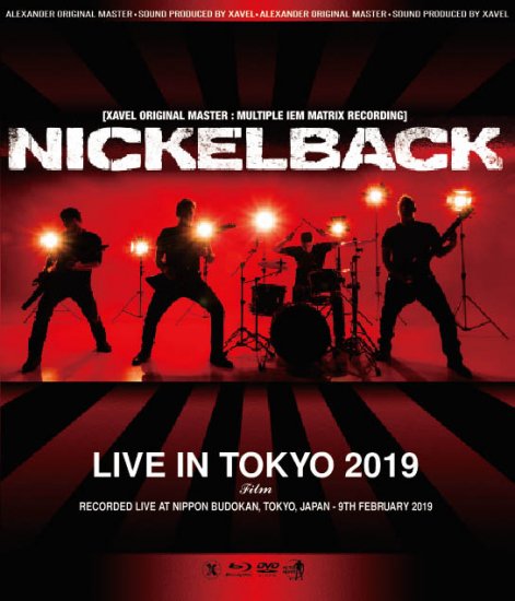 NICKELBACK / LIVE IN TOKYO 2019 FILM (1BDR+1DVDR)