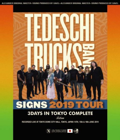 TEDESCHI TRUCKS BAND / SIGNS 2019 TOUR 3DAYS IN TOKYO COMPLETE (3BD)